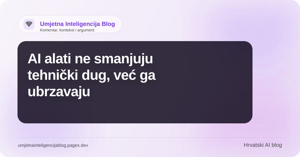Ilustracija uz članak: AI alati ne smanjuju tehnički dug, već ga ubrzavaju